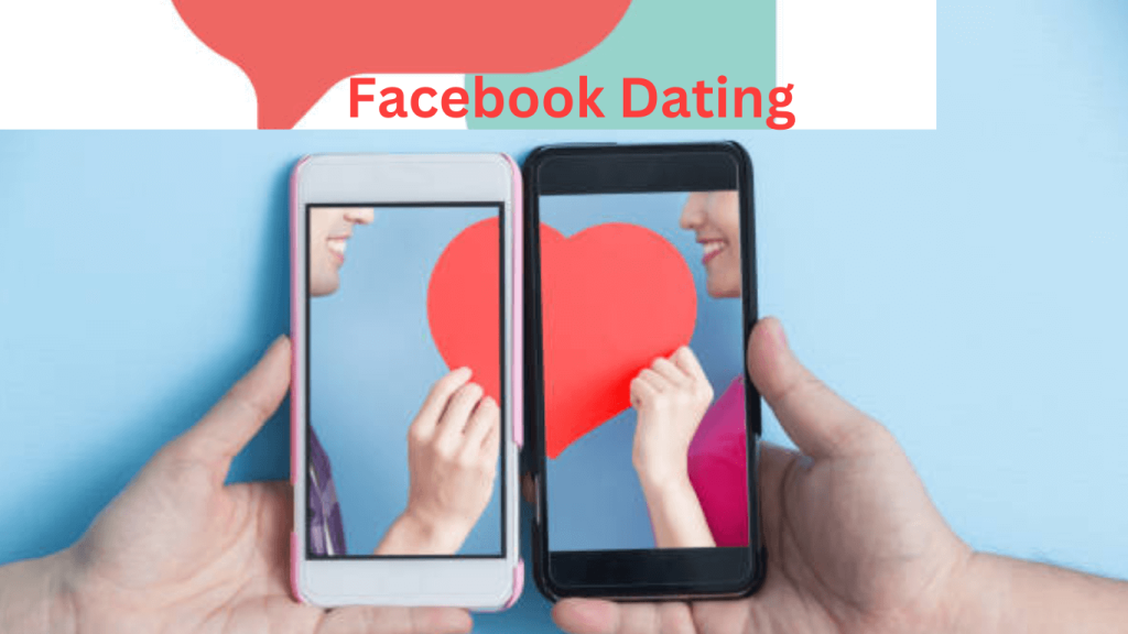 How to Get Started on Facebook Dating